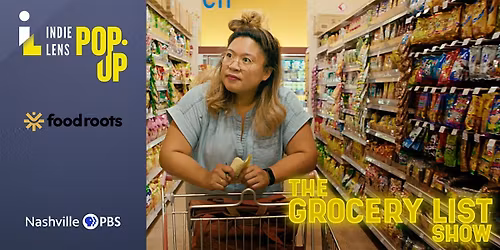 WNPT\u2019s Indie Lens Pop-Up & Screening of Billy Dec\u2018s Food Roots