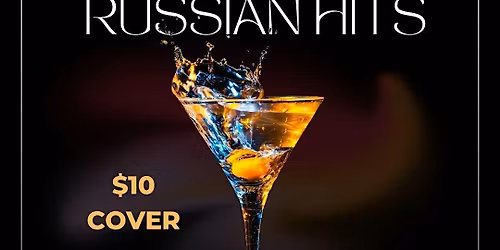 Finally in Barrie - Russian\/Latin night, $10 cover