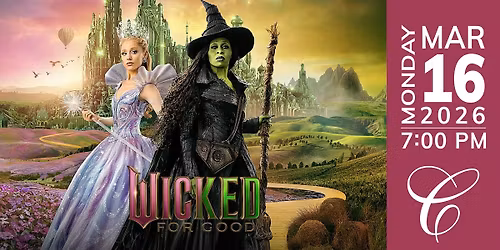 March Monday Movie Night: Wicked - For Good