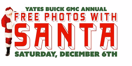Yates Buick GMC Annual Photos w\/ Santa