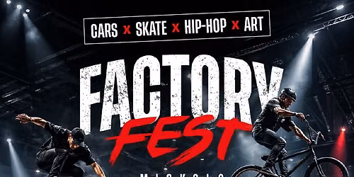 🔥🏁 UNDERGROUND / FACTORY FEST — Ernye bán utca 4A, Miskolc, Hungary, 3531