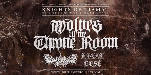 Wolves in the Throne Room - Knights of Tiamat European Tour 2026 | Stuttgart