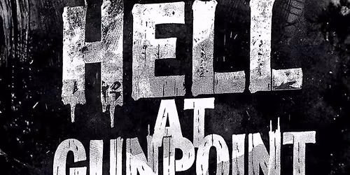 Starmax Live Music - Hell at Gunpoint