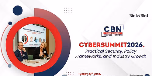 CBN CyberSummit: Practical Security, Policy Frameworks, and Industry Growth