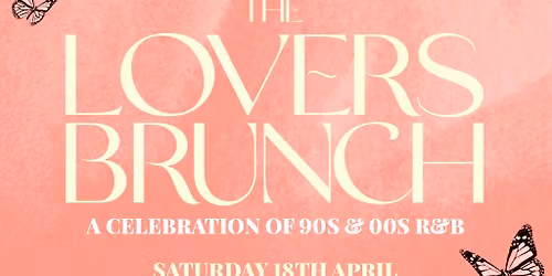 R&B Lovers: The Lovers Brunch - BOXHALL