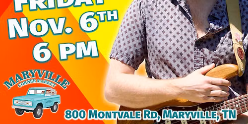 Sammy T @ Maryville Corner Market & Cafe