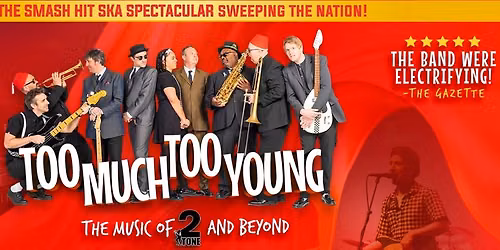 Too Much Too Young