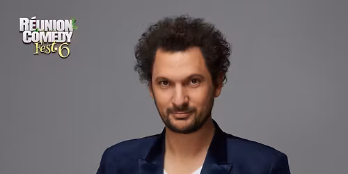 ERIC ANTOINE Teat Champ Fleuri REUNION COMEDY FEST. 6