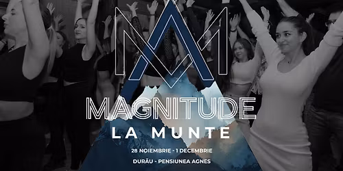 Magnitude la Munte - Dur\u0103u