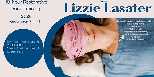 Finding Silence 18-hour Restorative Yoga Training with Lizzie Lasater
