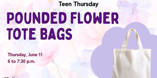 Teen Thursday: Pounded Flower Tote Bags