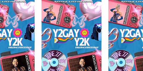 Rhythm & Pep Presents: Y2GAY