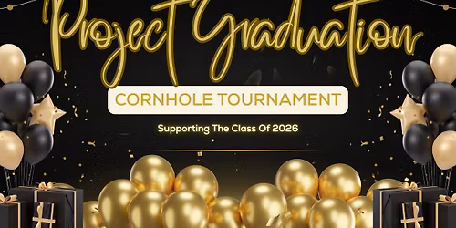 Leavitt Project Grad 2026 - Cornhole Fundraiser