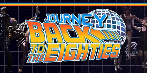 Journey Back to the 80's
