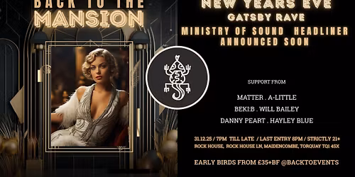Back To The Mansion  - New Year's Eve Gatsby  Rave 