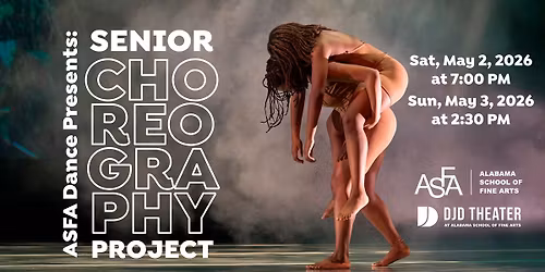 ASFA Dance Presents: Senior Choreography Project