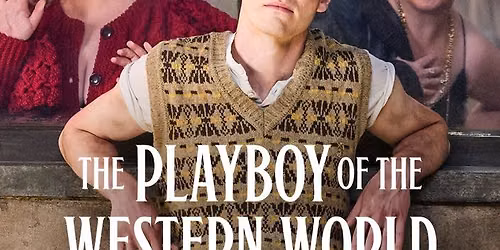 Teaterbio \/\/ The Playboy of the Western World