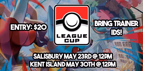 [Kent Island] Pok\u00e9mon League Cup
