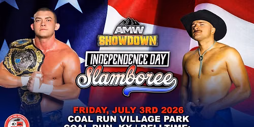 AMW INDEPENDENCE DAY SLAMOBREE