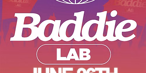 BADDIE LAB:: WORLD SOUNDS FITNESS EVENT