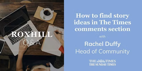 Q&A: How to find story ideas in The Times comments section
