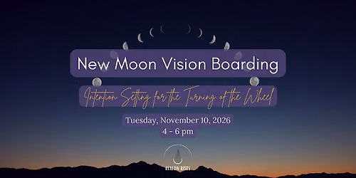 New Moon Vision Boarding