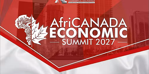AfriCanada Economic Summit 2027