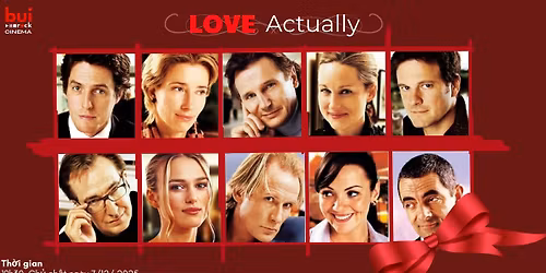 Chi\u1ebfu phim Love Actually (2003) \u2013 CLB Phim B\u1ee5i Cinema