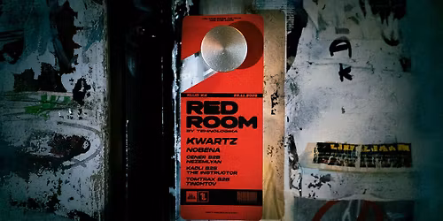 RED ROOM w\/ KWARTZ
