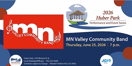 Huber Park Performance and Event Series - MN Valley Community Band