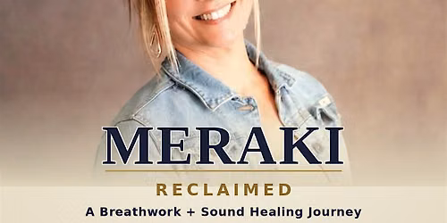 Meraki Reclaimed