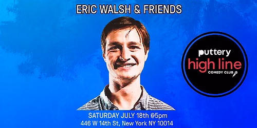 Eric Walsh & Friends