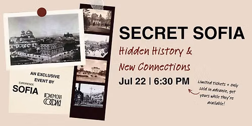 Secret Sofia: Hidden History & New Connections