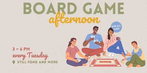 Board Game Afternoon
