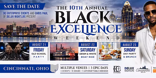 10th Annual Regional Black Excellence Weekend  Cincinnati, Ohio