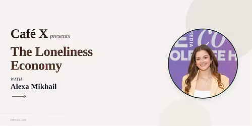 The Loneliness Economy: Why Connection Is the New Wellness