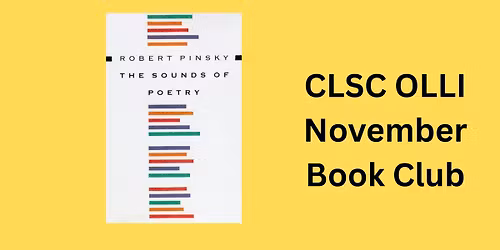 CLSC OLLI November Book Club: The Sounds of Poetry