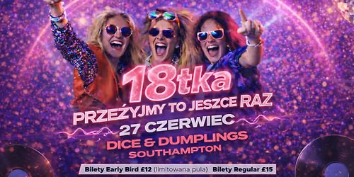 18tka- Prze\u017cyjmy to jeszcze raz
