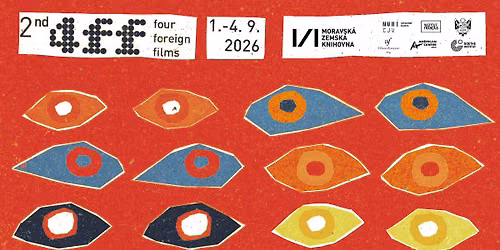 2. ro\u010dn\u00edk festivalu 4 Foreign Films \ud83c\udfac 
