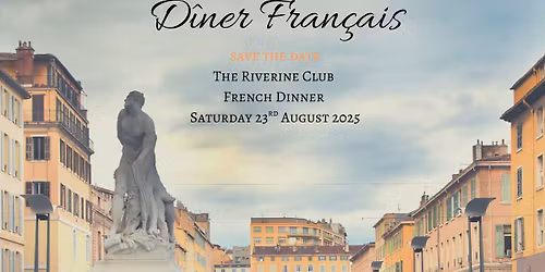 D\u00eener Fran\u00e7ais - An Evening of French Food, Wine and Song