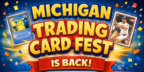 Michigan trading card fest