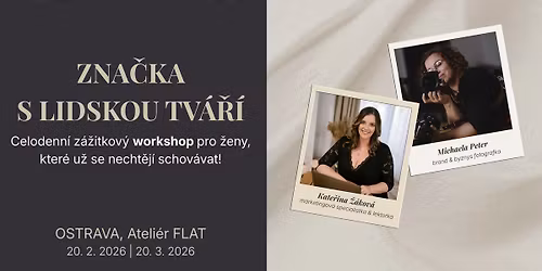 Celodenn\u00ed workshop ZNA\u010cKA S LIDSKOU TV\u00c1\u0158\u00cd