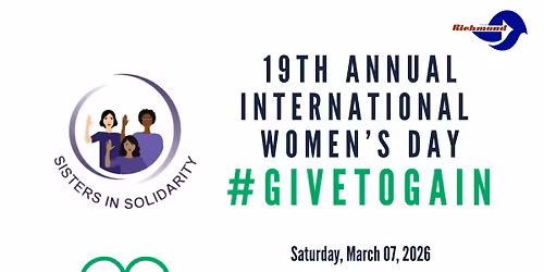 19th Annual Sisters in Solidarity International Women\u2019s Day (IWD) celebration