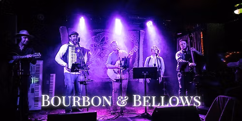 Bourbon & Bellows on the Garden Stage