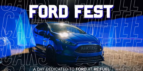 SWCA FORD OWNERS - re:fuel - fordfest