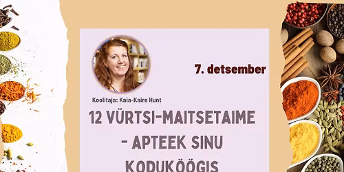 12 v\u00fcrtsi-maitsetaime - apteek sinu koduk\u00f6\u00f6gis