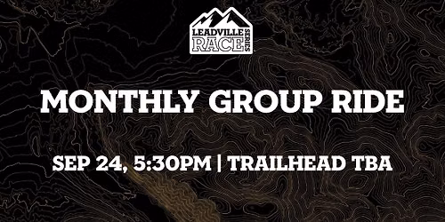 Leadville Race Series September Group Ride