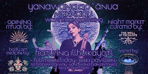 Yanawana  Ap\u2019\u00e3nua Nakxagu: Water Moon Gathering