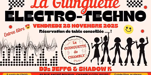 LA GUINGUETTE \u00c9LECTRO TECHNO \/ DJ JEFFG & SHADOW K - La Guinguette de Chambly