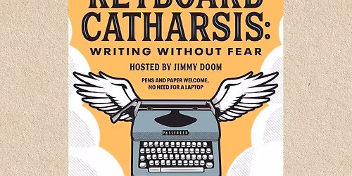 Keyboard Catharsis: Creative Writing w\/ Jimmy Doom